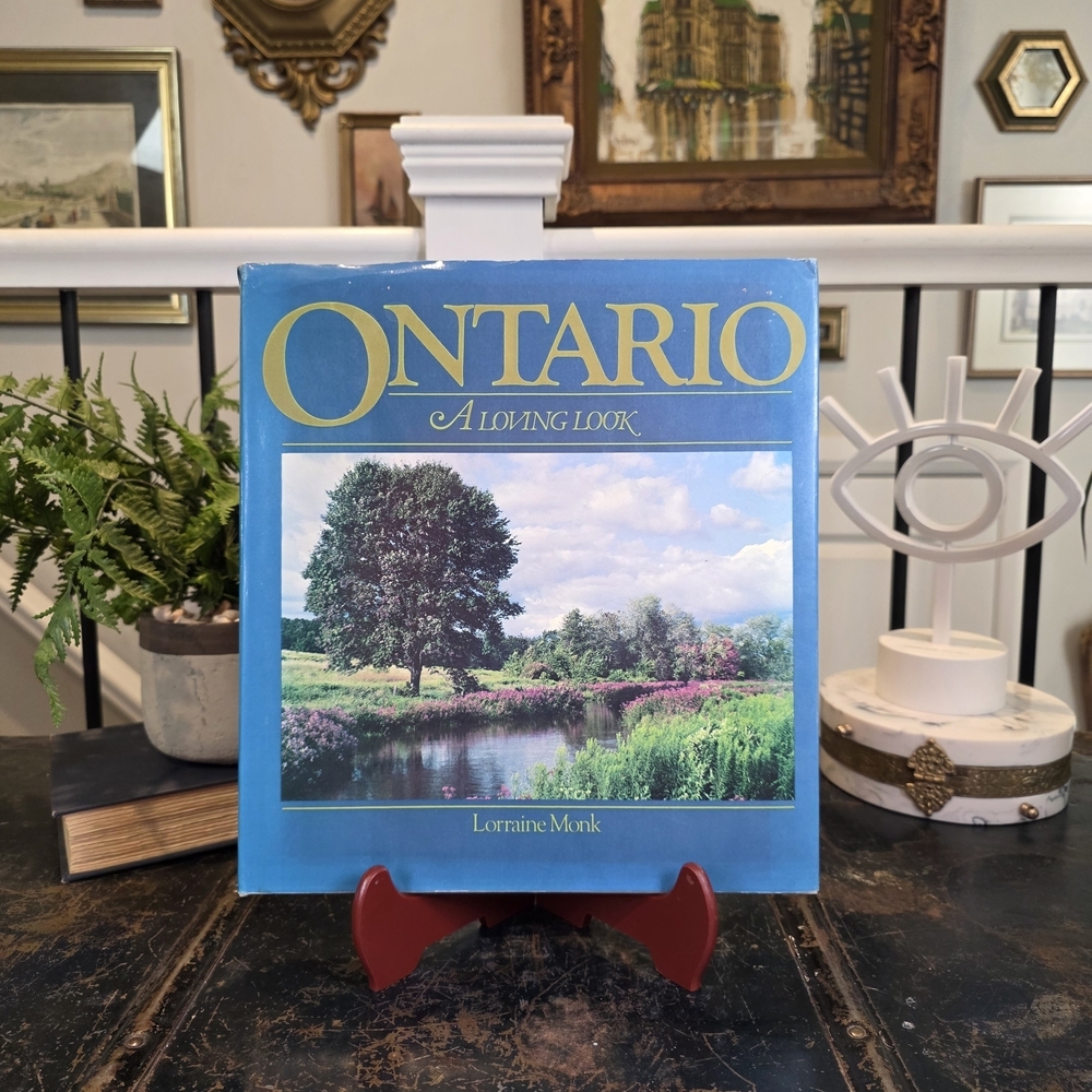 Ontario A Loving Look | Lorraine Monk Coffee Table Book | Large Format 12" Photo